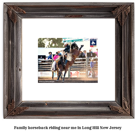 family horseback riding near me in Long Hill, New Jersey